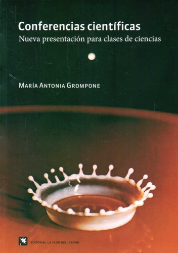 Conferencias Cientificas, De Maria Antonia Grompone. Sin Editorial En Español