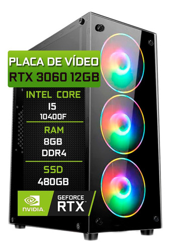 Pc Gamer Intel I5 10400f 8gb Rtx 3060 12gb Ssd 480gb 750w