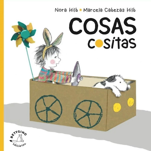 Cosas Cositas (amarillo)- N Hilb Y M. Cabezas Hilb- Betygino