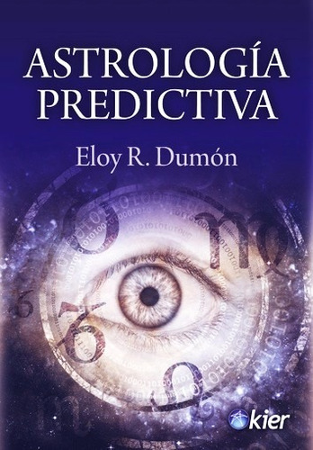 Astrologia Predictiva - Dumon Eloy - Libro Nuevo Kier