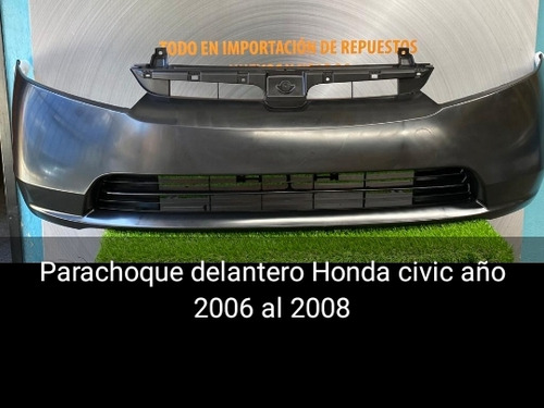 Parachoque Delantero Honda Civic  Aplica 2006  Haata 2008