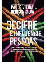 Comprar Livro Decifre E Influencie Pessoas | Paulo Vieira E Deibson Silva