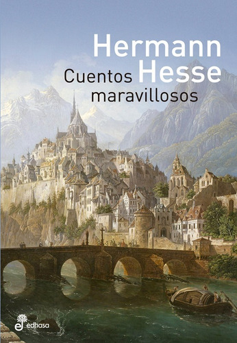 Cuentos Maravillosos De Hermann Hesse