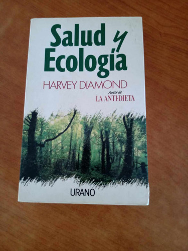 Salud Y Ecologia - Harvey Diamond - Urano
