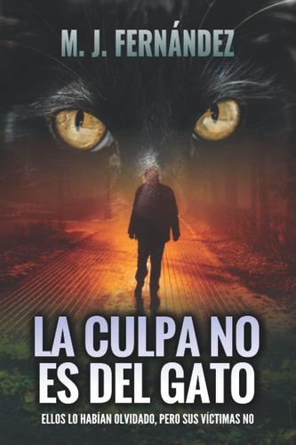 Libro: La Culpa No Es Del Gato: Inspector Salazar 10 (serie