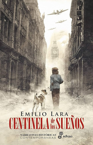 Centinela De Los Sueños  - Lara, Emilio