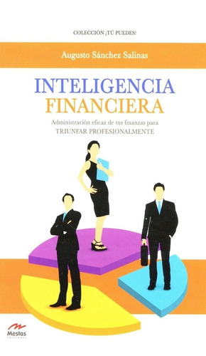 Inteligencia Financiera - Sánchez Salinas, Augusto