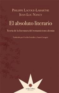 Absoluto Literario, El - Lacoue-labarthe, Nancy Y Otros