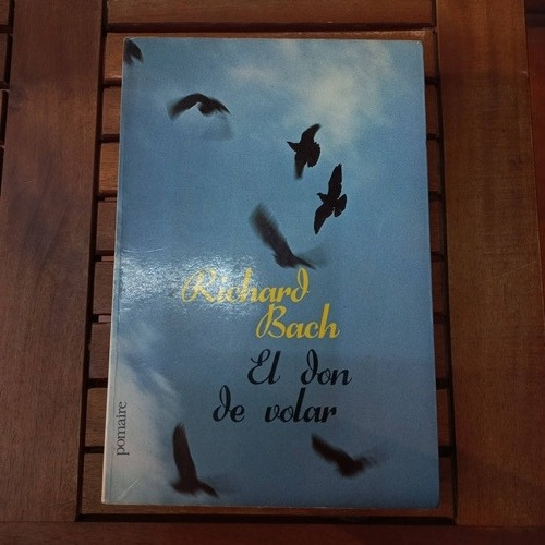 El Don De Volar - Richard Bach 