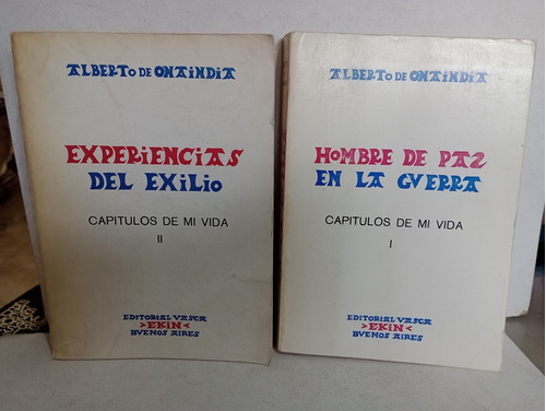 Hombre De Paz En La Guerra, Experiencias Del Exilio Tomo 1,2