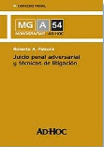 Juicio Penal Adversarial Y Técnicas De Litigación - Falcone