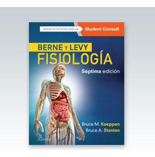 Berne Y Levy. Fisiologia (con Acceso A Website) 7º Edicion