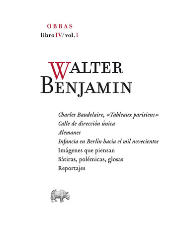 Obras - Libro Iv - Vol. 1, Walter Benjamin, Ed. Abada