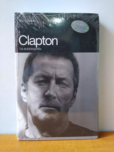 Clapton Autobiografía - Eric Clapton 