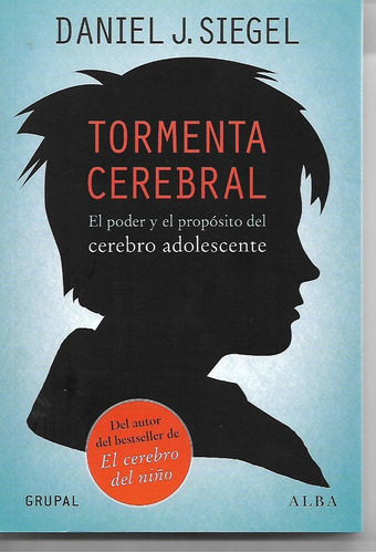 Libro: Tormenta Cerebral, El Poder Y El Proposito Del Cerebr