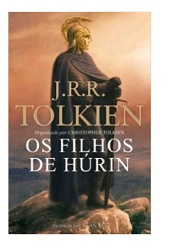 Livro Os Filhos De Húrin - J R R Tolkien