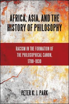 Libro Africa, Asia, And The History Of Philosophy - Peter...