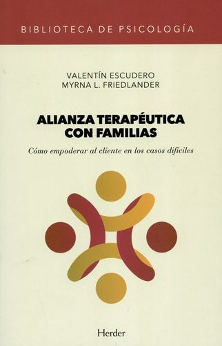Libro Alianza Terapéutica Con Familias. Cómo Empoderar Al C
