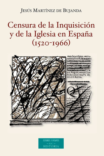 Censura De La Inquisiciãâ³n Y De La Iglesia En Espaãâ±a (1520-1966), De Martínez De Bujanda, Jesús. Editorial Biblioteca Autores Cristianos, Tapa Blanda En Español
