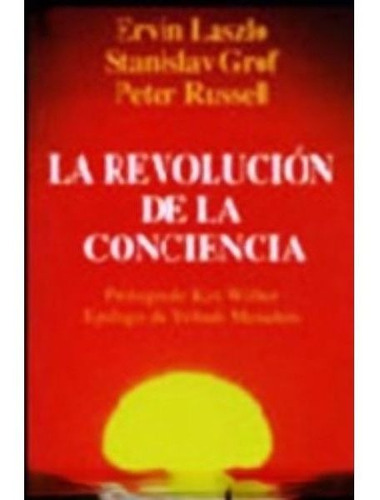 La Revolucion De La Conciencia