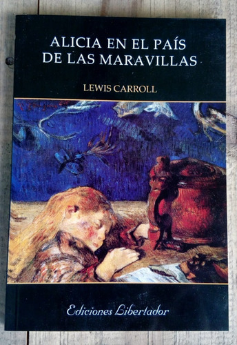 Alicia En El Pais De Las Maravillas Lewis Carroll