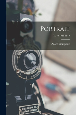 Libro Portrait; V. 10 1918-1919 - Ansco Company