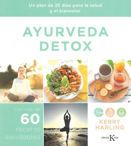 Libro Ayurveda Detox Plan De 25 Dias Para La Salud