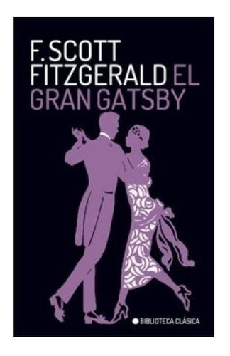 Libro Gran Gatsby - Scott Fitzgera