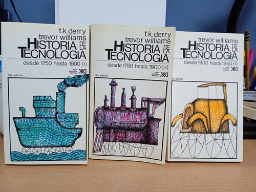 Historia De La Tecnología.( Desde 1750 Hasta 1900)tomos2,3,4