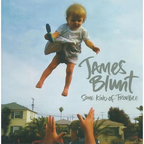 Cd James Blunt - Some Kind Of Trouble - 2010
