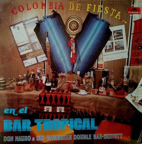 Disco Lp - Don Nauro / Colombia De Fiesta En El Bar Tropical
