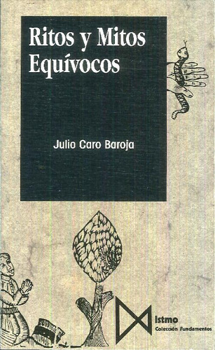 Libro Ritos Y Mitos Equívocos De Julio Caro Baroja