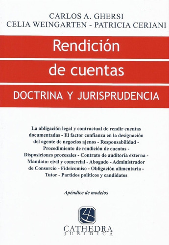 Rendición De Cuentas, De Ceriani, Patricia, Ghersi, Carlos A., Weingarten, Celia. Editorial Cathedra Jurídica, Tapa Blanda En Español, 2008