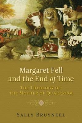 Libro Margaret Fell And The End Of Time - Sally Bruyneel