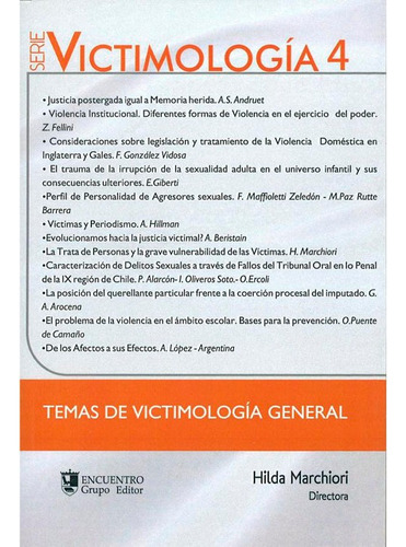 Serie Victimología 18. Conmemoración De La Carta Magna De Naciones Unidas Para Las Víctimas. 1985-2015, De Marchiori, Hilda. Comp.. Editorial Brujas, Tapa Blanda, Edición 1 En Español, 2013