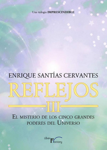 Libro Reflejos Iii - Santias Cervantes, Enrique