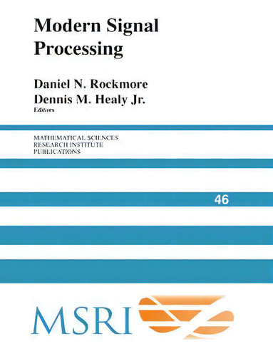Modern Signal Processing, De Jr. Dennis M. Healy., Vol. 1. Editorial Cambridge University Press, Tapa Blanda En Inglés