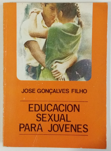 Educación Sexual Jóvenes José Goncalves Filho Paulinas Libro