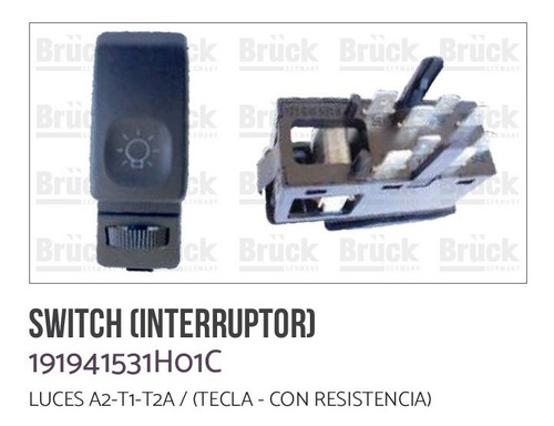 Switch Luces Vw A2 T2a Tecla C/resist B191941531h01c Bruck