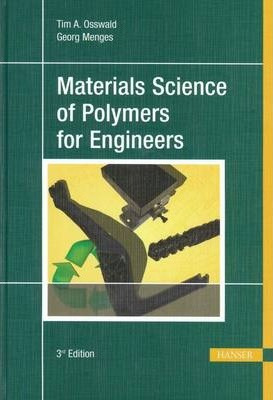 Libro Materials Science Of Polymers For Engineers - Tim A...