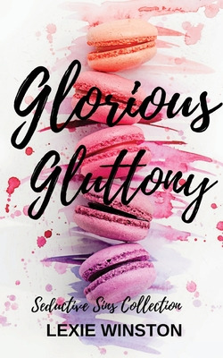 Libro Glorious Gluttony - Winston, Lexie