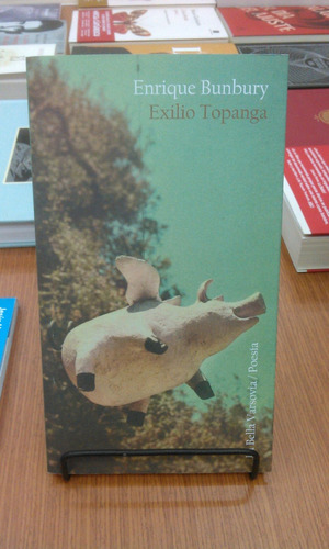 Exilio Topanga De Enrique Bunbury