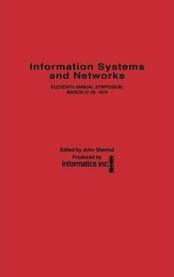 Libro Information Systems And Networks - John Sherrod