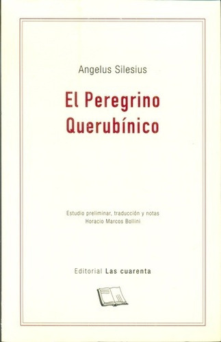 Peregrino Querubinico, El - Angelus Silesius