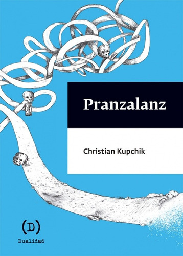 Pranzalanz / Christian Kupchik / Ed. Dualidad / Nuevo!