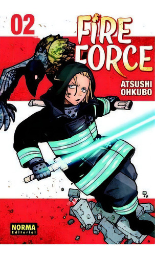 Fire Force 2, De Ohkubo, Atsushi. Editorial Norma Editorial, S.a., Tapa Blanda En Español