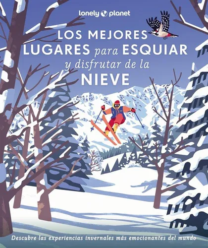 comprar Libro: Los Mejores Lugares Para Esquiar Y Disfrutar De La Ni