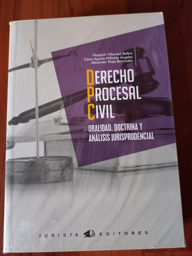 Derecho  Procesal Civil.  Oralidad Doctrina Y Análisis  