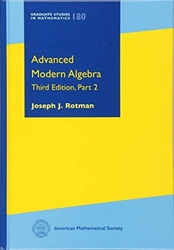 Libro Advanced Modern Algebra-joseph J Rotman-inglés