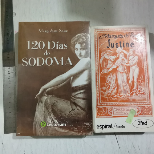 2 Libros Marqués De Sade 120 Días De Sodoma Nuevo/ Justine 
